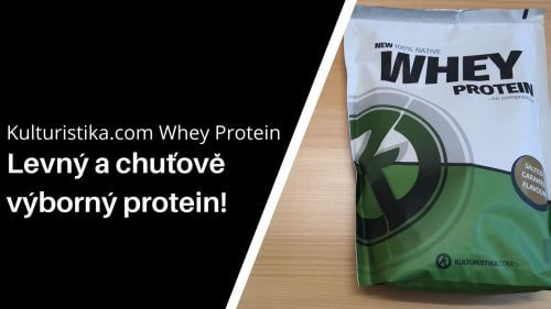 Kulturistika.com New 100% Whey Protein: Chutná tak dobře, jak se říká? [recenze]